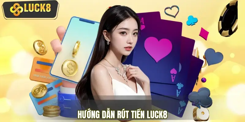 Hướng dẫn rút tiền chi tiết, nhanh gọn cho người mới