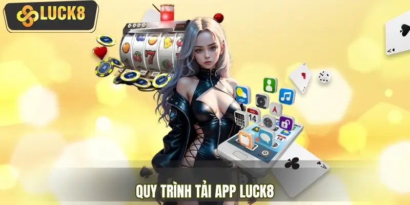 Quy trình thực hiện cài đặt ứng dụng cho thiết bị Android