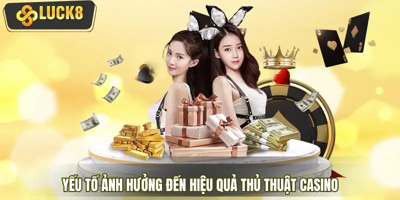 Thủ Thuật Casino Thực Chiến 2026 – Mẹo Tăng Tỷ Lệ Thắng