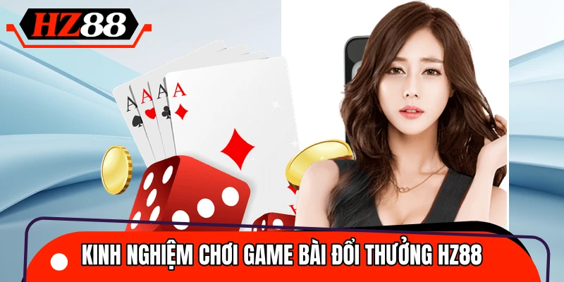 Bí kíp chiến thắng game bài từ những cao thủ lâu năm