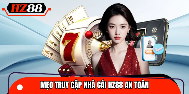 Kinh nghiệm giúp bảo vệ tài khoản và truy cập an toàn hơn